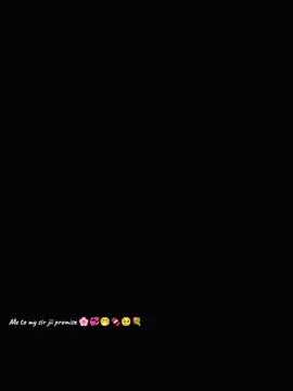 🌹#CapCut 🥀#Go 🌺#Go 💞#CapCut  💐 me 🌹 to 🥀 my 🌺 sir 💞 jii 💐 promise 🌹🥀🌺 kabhi 🌹 bhi 🥀 sath 🌺 xorungi 💞 madam 💐 jii 🌹 hamesa 🥀 sath 💞 dungi 💐 or 🌺🍫 Aaj 🌸 Jake 🌸 sath 💓 xor 😔 diyah 💞💐🍫🌸🌸💓😔🥺💐🌸🍫🌸🍫🌸🌸🥺💓
