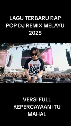 #Rap pop DJ remix MELAYU 2025#