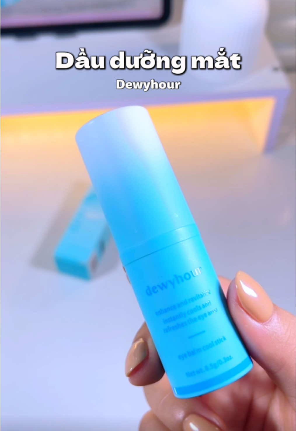 Dầu dưỡng mắt Dewyhour #annhienn399 #xuhuong #thammat #giamquangthammat #dewyhour 