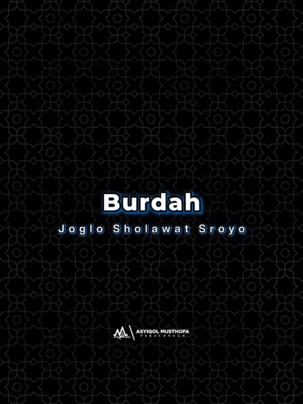 Maulid Burdah di Joglo Sholawat Sroyo #asyiqolmustofapekalongan #haulsolo #habibsyech #gusiqdammuhammad 