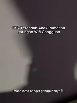 sederhana tapi anak rumahan tidak suka 🗿🖕😫#fypシ゚ #anakrumahan #wifigangguan #fyp #fypppppppppppppp 