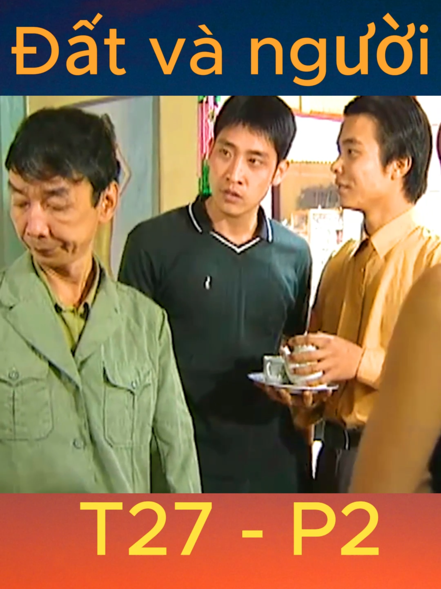 Đất và người T27 - P2 #đấtvàngười #phimđấtvàngười #PhimViệtNam #PhimTruyềnHình #XuHướng #PhimHay