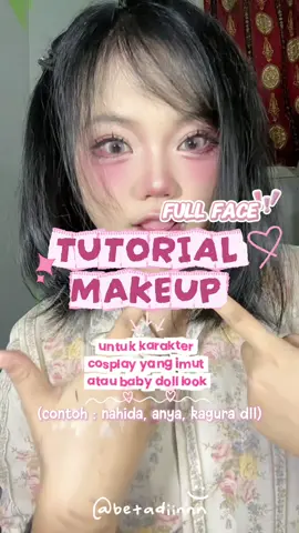 Membalas @betadiinn ‼️TUTORIAL MAKEUP COSPLAY KARAKTER YANG LUCU GEMES LOLI / BARBIE DOLL LOOK‼️ maapin kl kurang jelas, semua produk aku spill di kerkun ya sayang ku 💗💗 #tutorialmakeup #makeuptutorial #tutorialmakeupcosplay #cosplaymakeup #betadiinn 