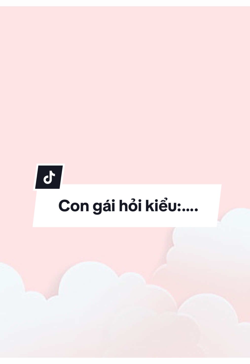 1 câu hỏi của con gái là biết anh em như thế nào ?