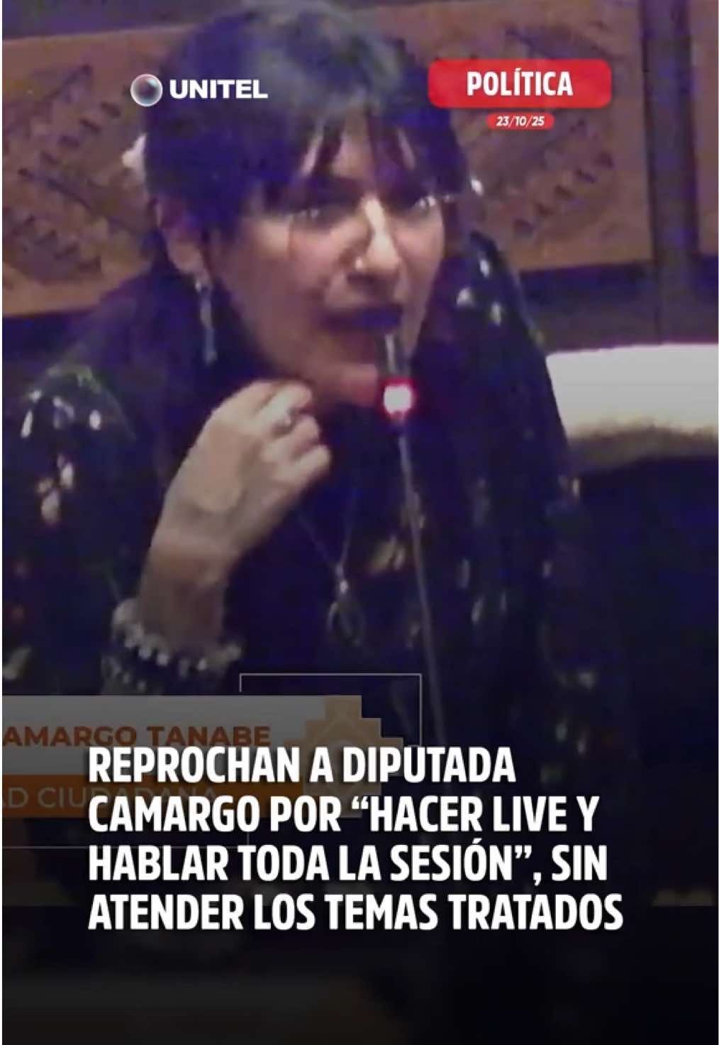 Los colegas de la diputada saliente Alejandra Camargo expresaron sus críticas por su actitud en las sesiones, prende su TikTok Live y no atiende al debate, según la denuncia de legisladores tanto del oficialismo como de la oposición. #Unitel #Política #Diputada