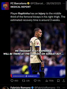 Raphinha is out for the classico on sunday😕💔#raphinha #fyp #barcelona #elclassico #injury 