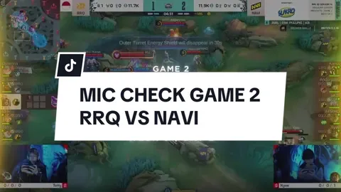 Mic check game 2 RRQ VS NAVI #TeamRRQ #VivaRRQ #MPLS16 