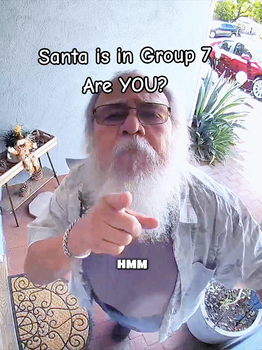 #Santa #group7 @Ring @SantaLouMartinez @Sophia James #viralgroup #7 #notplaying 