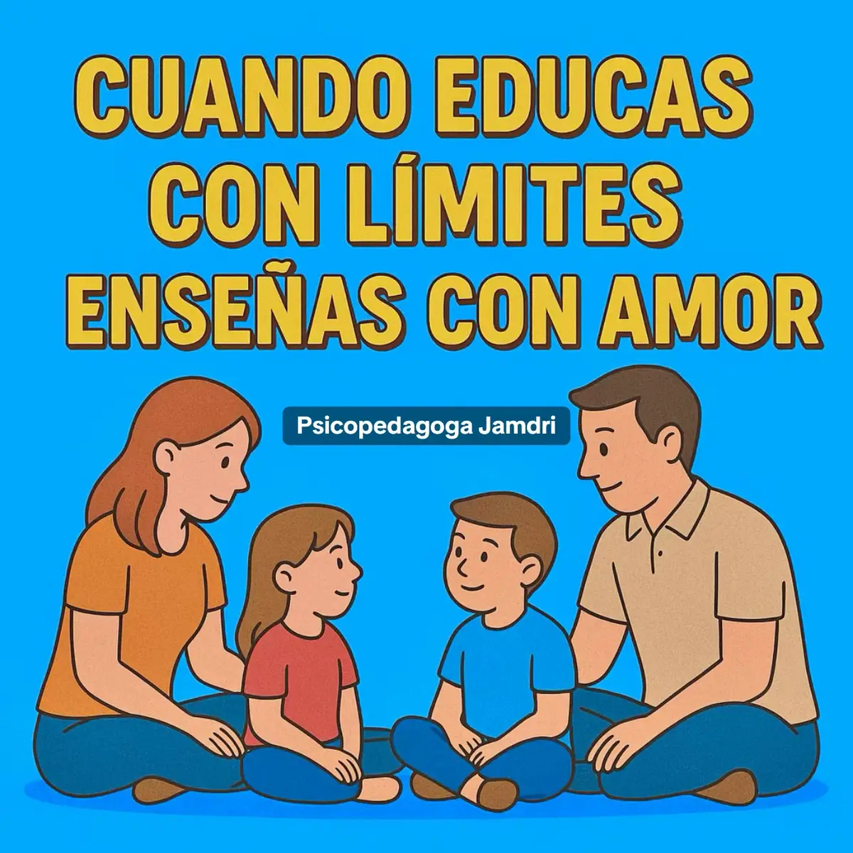 Educar con amor también significa poner límites. 💛 Una familia que guía con respeto, forma corazones seguros y felices. 🌿 #CrianzaConAmor #LímitesQueEducan #FamiliaYValores #PsicopedagogaJamdri #EducarConElCorazón
