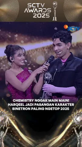 Chemistrynya HarQeel nggak main-main 👩🏻‍❤️‍👨🏻. Selamat yaa couple kesayangan 💕 #SCTVAwards2025 #SCTVSpesial #SA2025 #SCTVSinetron #AsmaraGenZ 