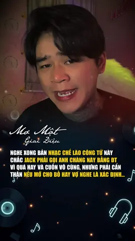 Ảnh Jack đăng lại hông ta?? #nhachaymoingay #xuhuong #laocongtu #nhatkhoacover #momotgiaidieu 