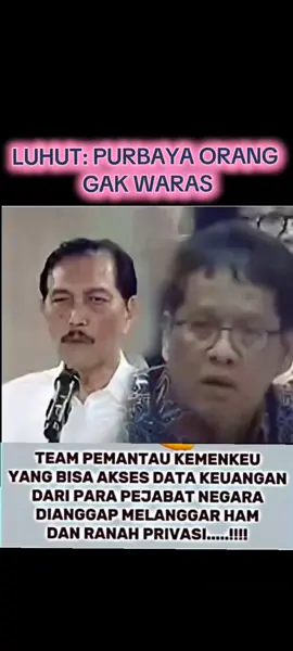 LUHUT KETAKUTAN SAMA PURBAYA...  Data keuangan para pejabat bisa diakses Team keuangan....  #luhutpanjaitan #lbp #purbaya #menkeu #indonesia 