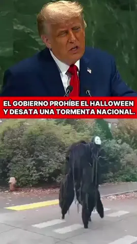 el gobierno prohíbe el Halloween en Estados Unidos mira lo que dijo el presidente Donald Trump 🇺🇲🇺🇲 #estadosunidos🇺🇸 #estadosunidos #estados #viral #Milagros 