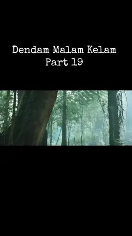 Dendam Malam Kelam Part 19 #mistery #dendammalamkelam #fyppppppppppppppppppppppp #filmterbaru #trendingvideo #filmindonesia #fullmovies 