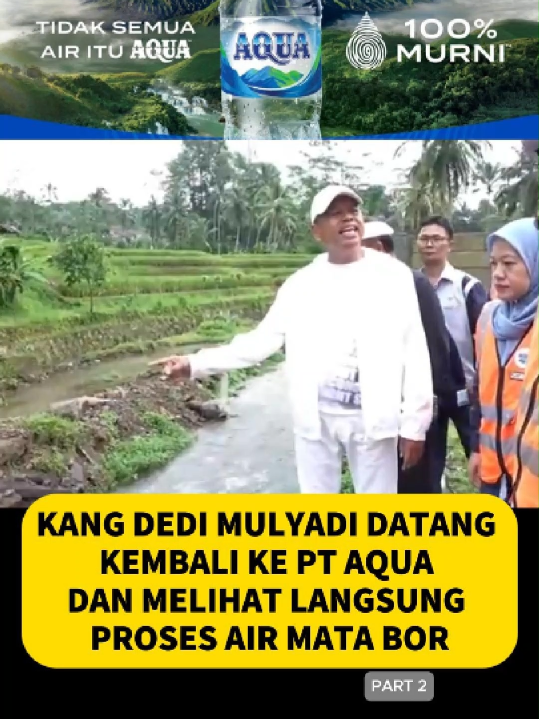 Part 3 . Akhirnya Aqua Klarifikasi Permasalahan Air Mata Bor Yang Sedang Viral Ini  #aquaklarifikasi #aqua #pt #jawabarat #kdm #kangdedi #perusahaan #air #beritaviral #fypppppppppppppp #lewatberanda #page #fyp #KDM