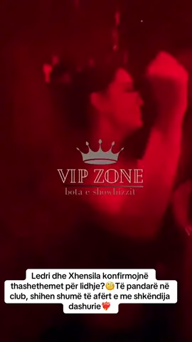 Ledri dhe Xhensila konfirmojnë thashethemet për lidhje?🧐Të pandarë në club, shihen shumë të afërt e me shkëndija dashurie❤️‍🔥  #xhensilamyrtezaj0 #ledrivula #fyp #viral #tiktok 