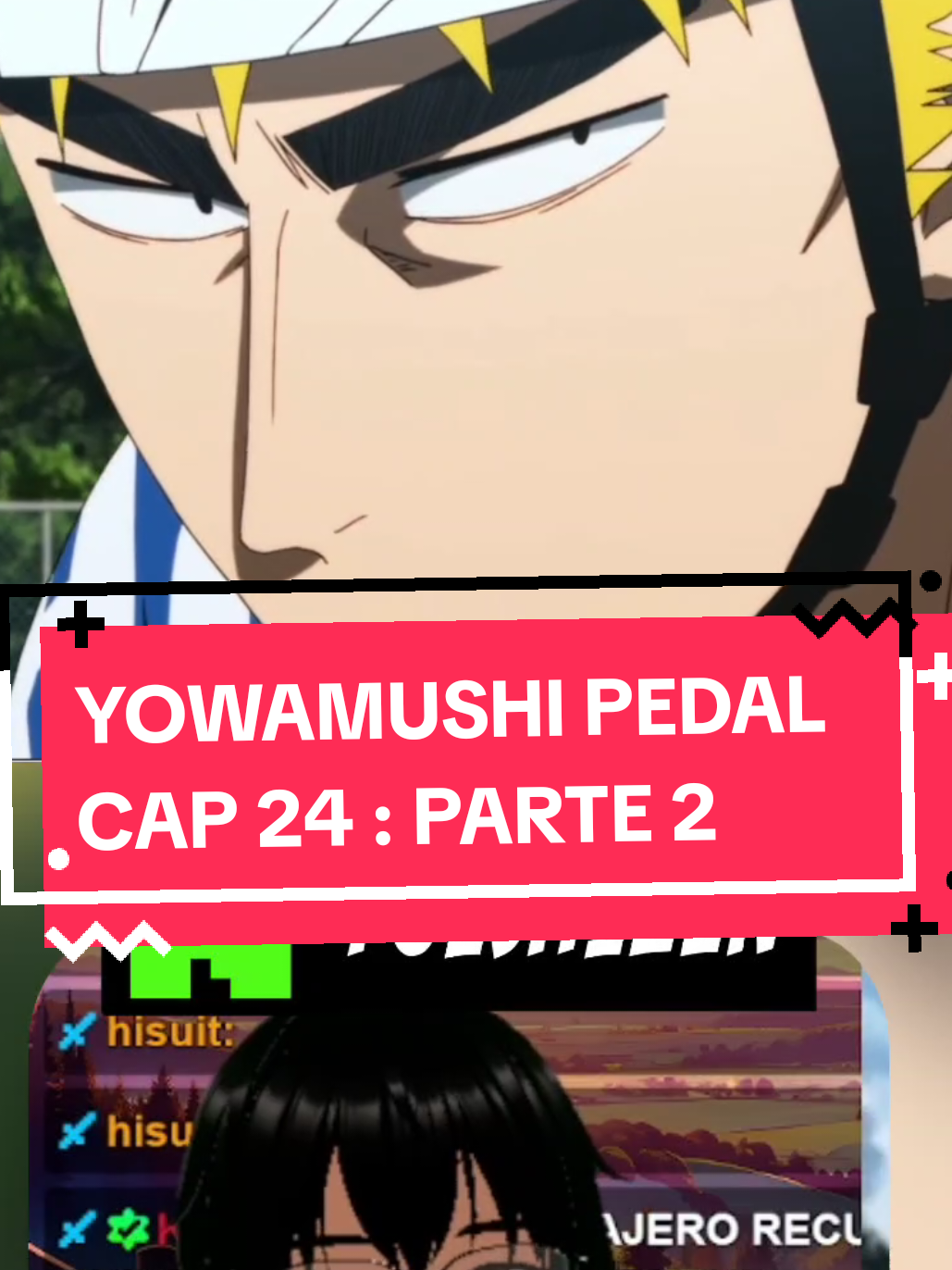 PARTE 119 | YOWAMUSHI PEDAL #yuishizen #tadokoro  #narukoshoukichi  #yowamushipedal #reaccionkick