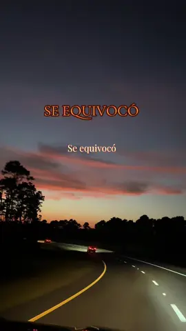 SE EQUIVOCÓ #🎶 #seequivoco #franyaneco #atardecer #paratiiiiiiiiiiiiiiiiiiiiiiiiiiiiiiiiii 