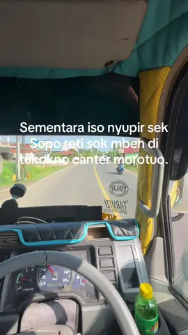 😂#fyp #kesayangan #morotuoidaman #supirtruck 