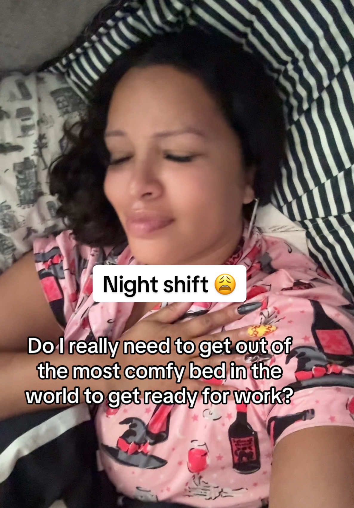 These night shifts gonna take me clean out. I just want to bed rot all day 😖 