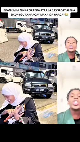 PRANK MIMI NINKA GRABKA AYAA LA BAXSADAY ALPHA SIXUN IIGU XANAAQAY MAXA IGA RAACAY😭