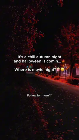 Chat whats the scariest movie u know🤔🎃 #aesthetic #fyp #relax #cozy #unwind        