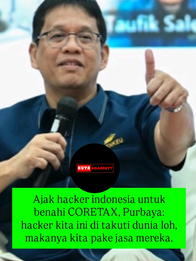 Menkeu ajak hacker indonesia untuk benahi coretax #CORETAX #purbayayudhidasewa #purbayaeffect #HACKERINDONESIA 