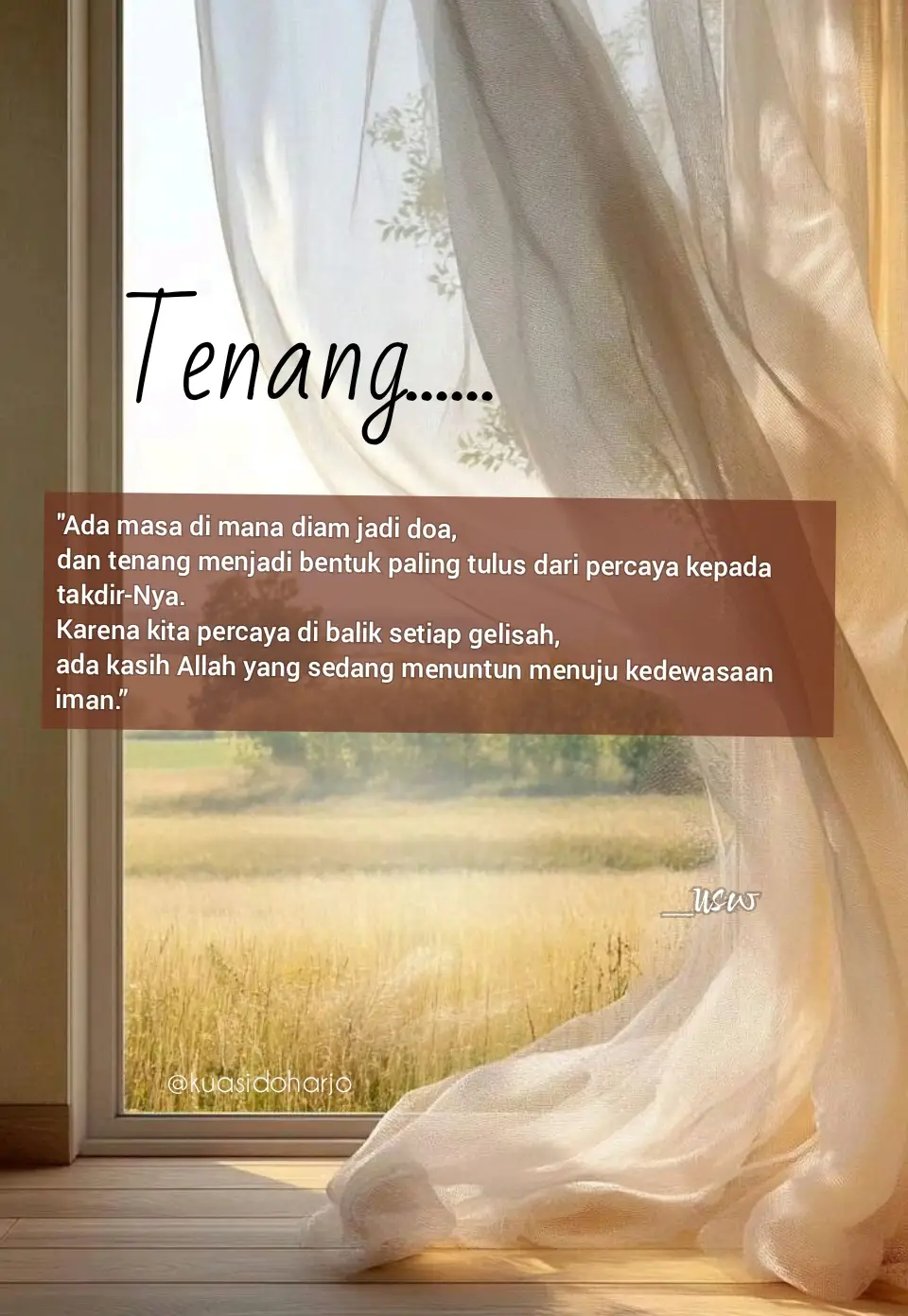#quotestory  #moodbooster💞  #tenang  #katakatamotivasi  #belajarbersyukur 