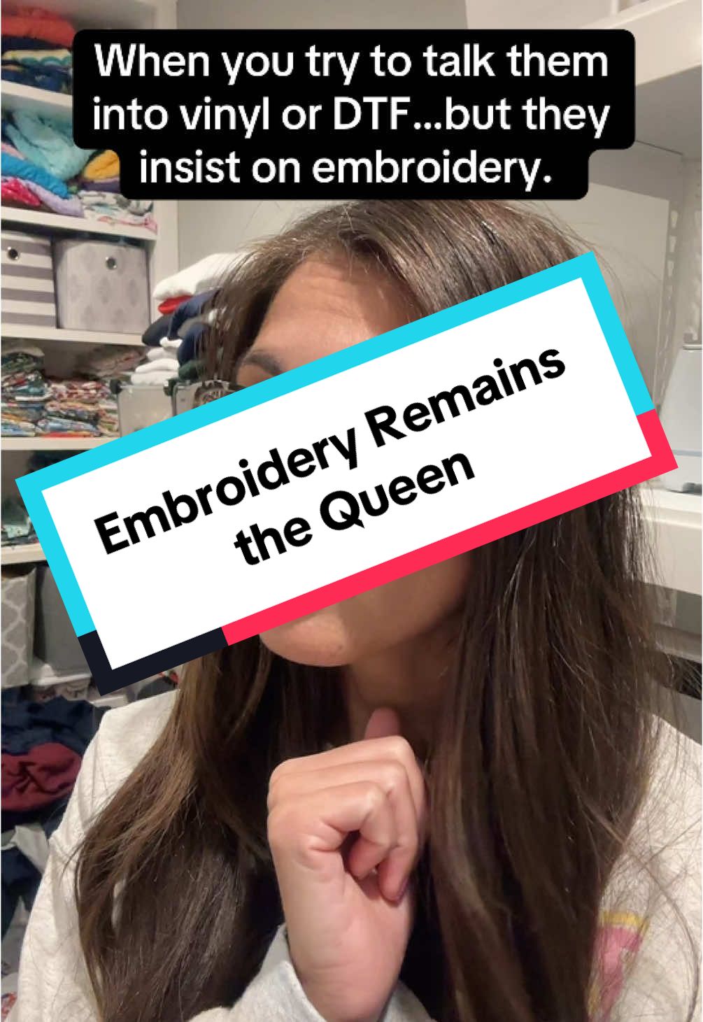 It’s always worth a try 🤣 But embroidery remains the Queen most of the time. #crafthumor #craftersoftiktok #SmallBusiness #heatpress #embroiderymachine #dtfprinter #dtf #crafting #dtftransfers #vinyl #cricut #htv 