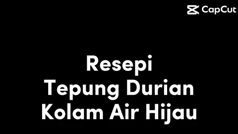 Umpan Tepung Durian Khas Kolam Air Hijau Dan Kolam 🥷🏻 #kakibottomtersakiti #kakipancing 