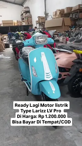 Ready Stok Terbaru Motor Listrik  Type: Larizz LV Pro  Di Harga Rp 1.200.000 Bisa Bayar Di Tempat/COD-Cek dulu, Dan untuk Cara Pemesanan Silahkan Klik Link WhatsApp Yang Ada Di Bio #motorlistrik #sepedalistrik #challenge #lewatberanda #foryoupage 