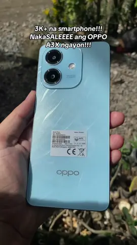 Habol na habang nakaSALEEEEE pa!!! #oppoa3x #smartphone #installmentphone #affordablephone #fyp 