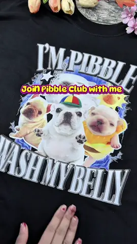 Pibble club start now !!!  #pibble #pibblesoftiktok #pibblemixesoftiktok #washmybelly #washmybellay #shirt #tee #viral #trending #fyp #gift #giftforher #dog #dogrescue #giftideas #pibblelover #pibbleshirt #pibblelove #pibbletok #pibbletee 