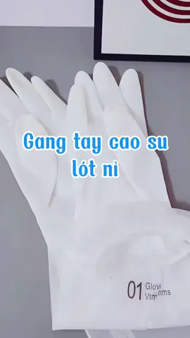 Gang tay cao su lót nỉ #gangtay #gangtaynhabep #gangtaymuadong #gangtaycaosu #gangtaycaosulotni #dodungtienich #giadungthongminh #xuhuong 