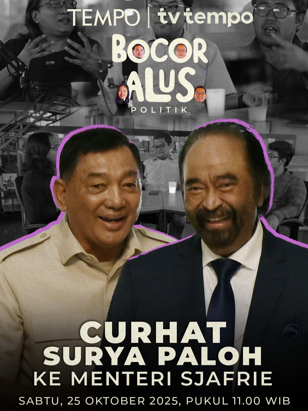 Curhat Surya Paloh ke Menteri Sjafrie Ketua Umum Partai NasDem Surya Paloh menyampaikan soal kesulitan bisnisnya setelah Pemilihan Umum 2024 kepada Menteri Pertahanan Sjafrie Sjamsoeddin. Pertemuan Sjafrie dan partai atas sepengetahuan Presiden Prabowo. Simak selengkapnya Program Bocor Alus Politik di Channel Youtube Tempodotco dan Spotify @tvtempo @tempo.co #BocorAlusPolitik #PodcastBAP #PodcastTempo #MajalahTempo
