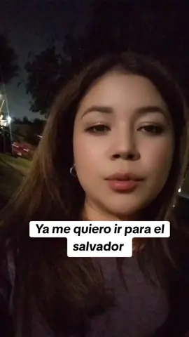 ya me quiero ir para el salvador #viraltiktok #humor #viral 
