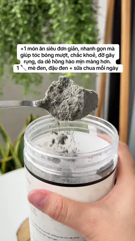 +1 món ăn siêu đơn giản, nhanh gọn mà giúp tóc bóng mượt, chắc khoẻ, đỡ gãy rụng, da dẻ hồng hào mịn màng hơn. 1 🥄 mè đen, đậu đen + sữa chua mỗi ngày #nhuduongnhan #skincare #duongsinh #healthylifestyle 
