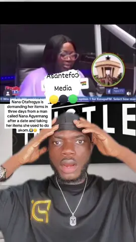 Nana Otafregya is demanding her items in three days from a man called Nana Agyemang after a date and taking her items she used to do akom.#youngstar  #asantefoo