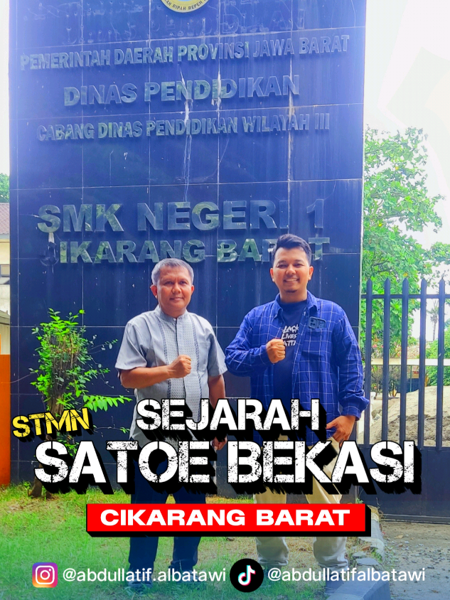 SEJARAH STMN SATOE BEKASI 1803 1986 : STMN 1 BEKASI 2001 : STMN 1 CIBITUNG 2004 : SMKN 1 CIKARANG BARAT  Lokasi : Jl. Teuku umar No. 1 Gandasari, Cikarang Barat Bekasi, Jawa Barat.  #stmn1bekasi  #satoebekasi  #smkn1cikarangbarat  #stmstory  #fyp @smkn1cikbar  @stmn1bekasi 
