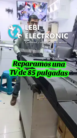 Reparamos una TV  de 85 pulgadas. #serviciotecnico #tv #pantalladetv #lima #beele 