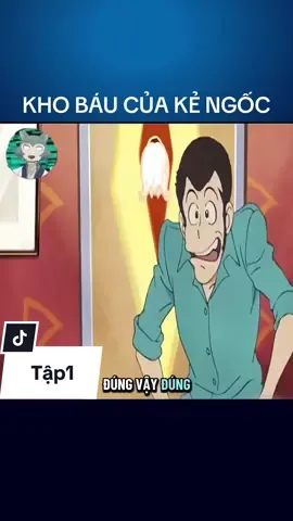 Riview Phim | Kho báu của kẻ ngốc #riviewphim #animehay #fypp 