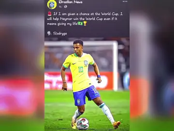 🚨 যদি আমাকে বিশ্বকাপে সুযোগ দেওয়া হয়, তাহলে আমি নেইমারকে বিশ্বকাপ জিততে সাহায্য করব, এমনকি যদি তার জন্য আমার জীবনও দিতে হয়...!🇧🇷🏆  🗣️ রদ্রিগো 🥺 #rodrygo #brasil #football #foryoupage #foryou 
