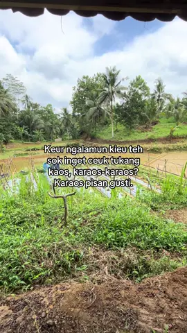 Aslina gusti#katakatasunda #quotessunda #sundapride 