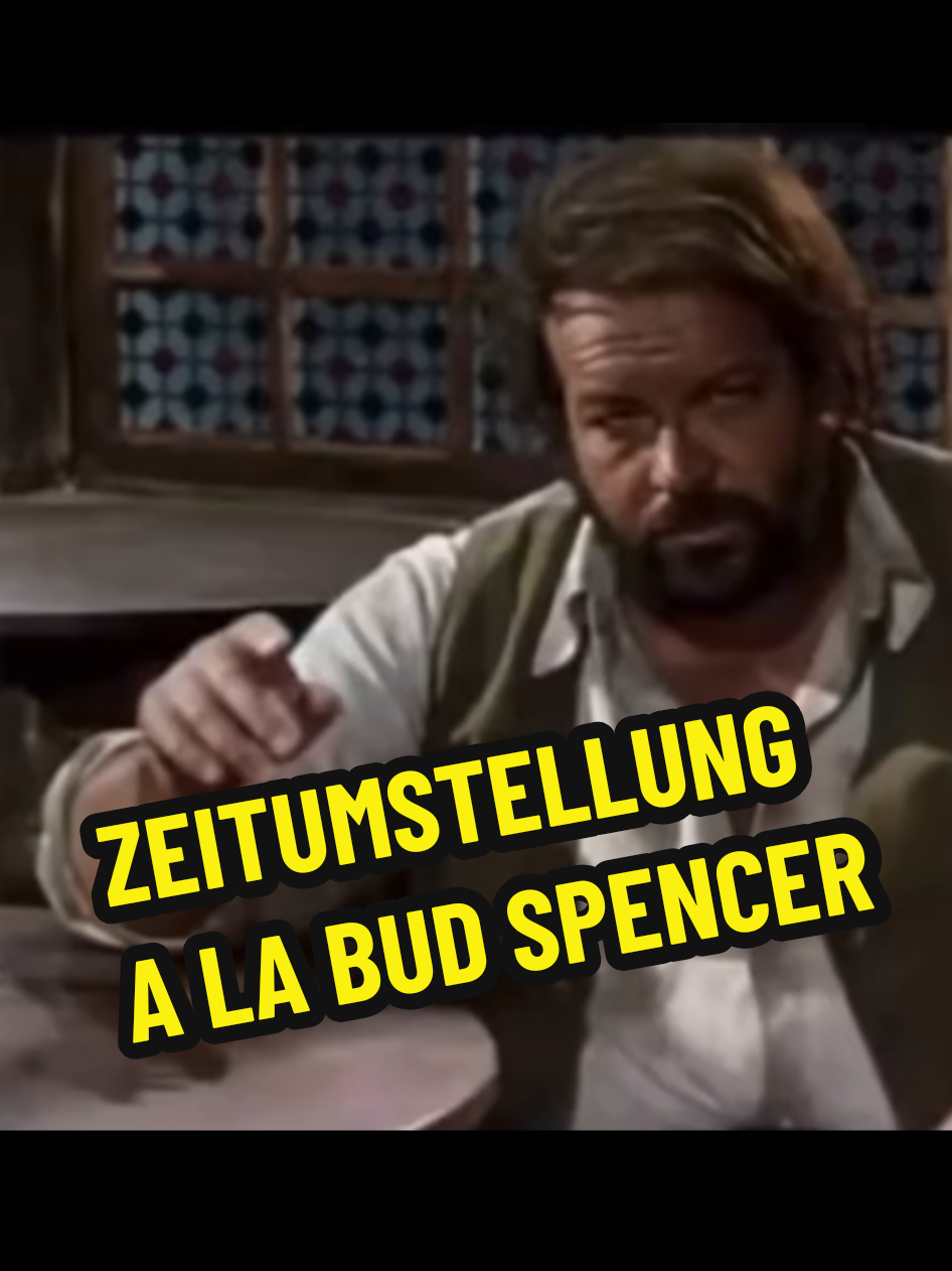 NICHT VERGESSEN!!🕑 In der Nacht vom 25.zum 26.Oktober wird die Uhr von 3 auf 2 Uhr zurück gestellt. Eine Stunde länger für Bohnenpfanne & Bud Spencer Filme.🤠 #budspencer #carlopedersoli #zeitumstellung #spencerhill #funnyclips 