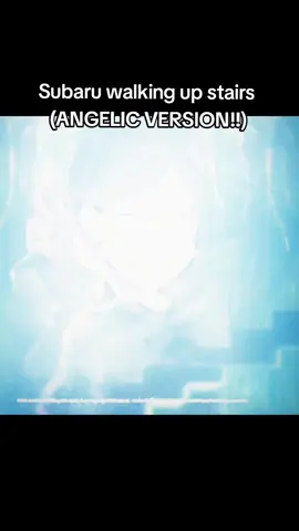 aura angel #subaru #stairs #rezero 