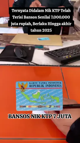 Ternyata Didalam Nik KTP Telah Terisi Bansos Senilai 7.000.000 juta rupiah, Berlaku Hingga akhir tahun 2025 #bansosktp2025 #infobansosterbaru #nikktp #ektpdigital  #fyppppppppppppppppppppppp 