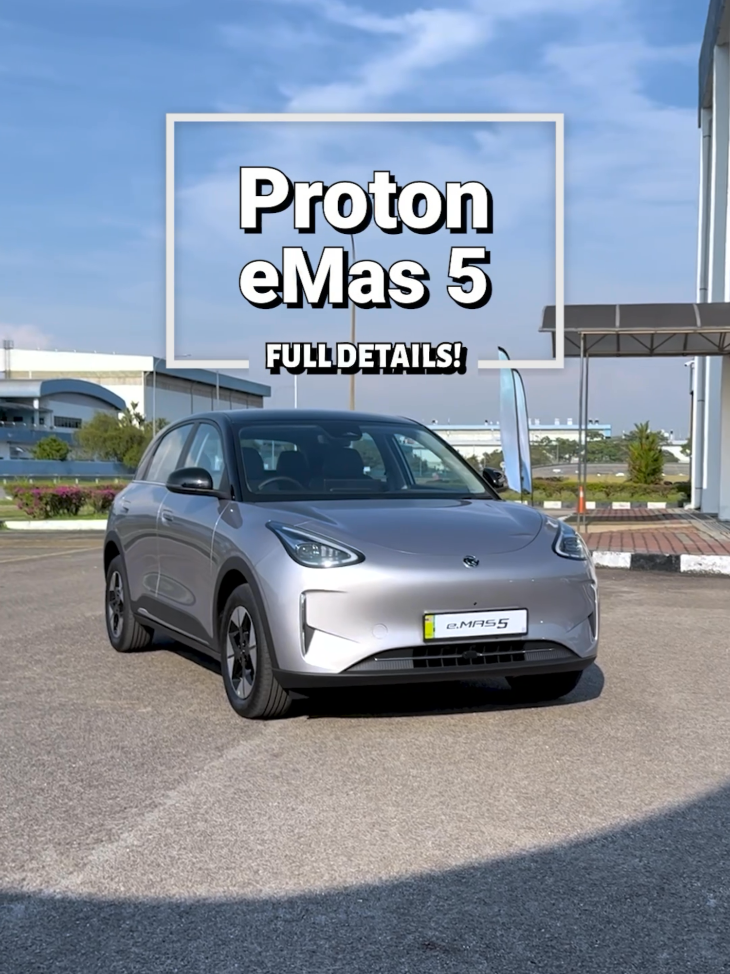 Ini dia, #Proton #eMas5 baru! Launching soon, harga sekitar RM60k-RM80k! Best ke tak best? #paultancars #paultan #protonemas5 #carsoftiktok #cartok #cartiktok #malaysia #viral #trending #fyp #foryou #foryoupage