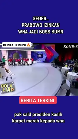 #beritaterkini🔥 GEGER PRABOWO IZINKAN WNA JADI BOS BUMN 