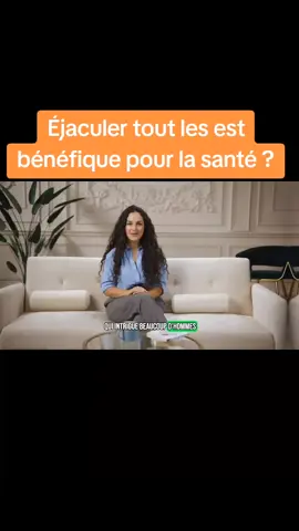 Éjaculer tout les jours est bénéfique pour la santé ? #benefice #sante #masculine #viral 