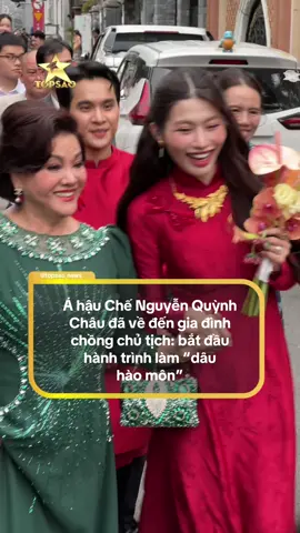 Á hậu Quỳnh Châu đã bước vào gia đình chồng. #Topsao #Tiktokgiảitrí #ChếNguyễnQuỳnhChâu #đámcướiQuỳnhChâu